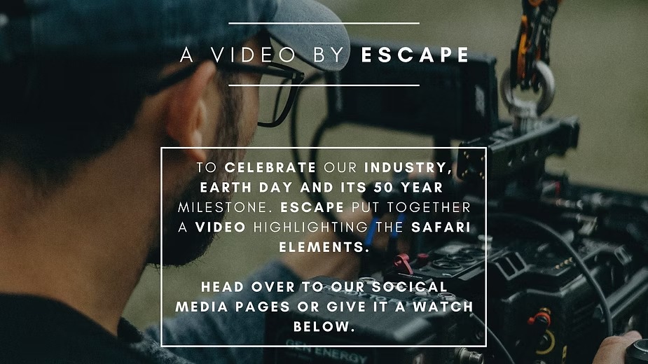 Title card for the Escape Safari Co. Earth Day film, over a cameraman at work